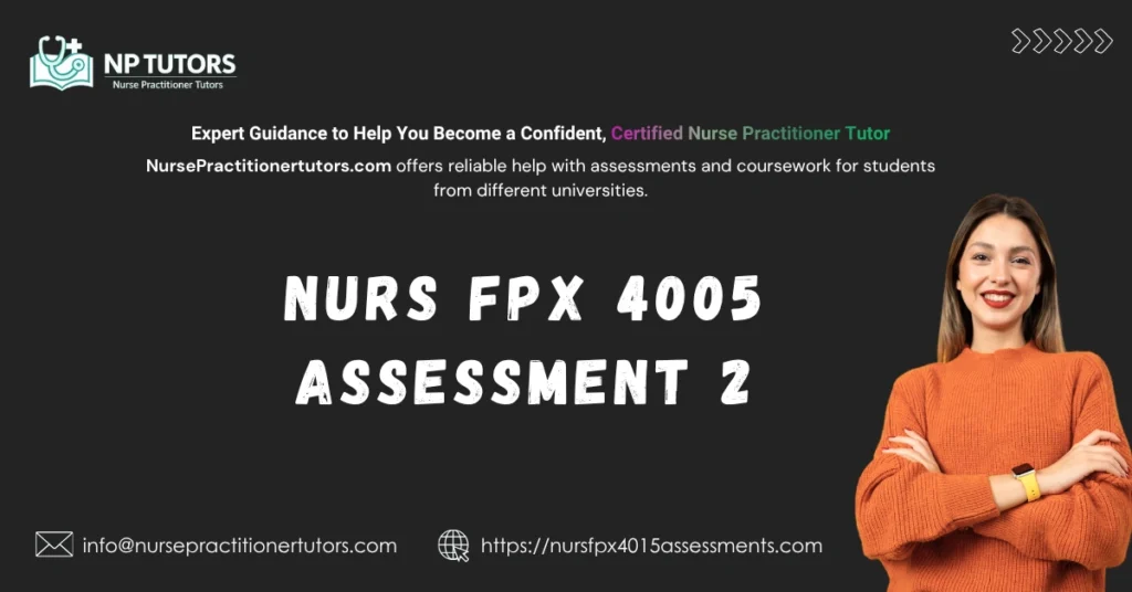 NURS FPX 4005 Assessment 2 Interview and Interdisciplinary Issue Identification